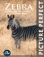 Zebra: Picture Perfect Photo Book