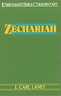 Zechariah- Everyman's Bible Commentary