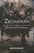 Zechariah: Visions and Prophets