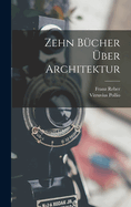 Zehn Bcher ber Architektur