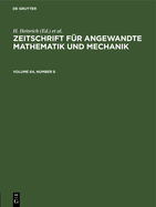 Zeitschrift F?r Angewandte Mathematik Und Mechanik. Volume 64, Number 6