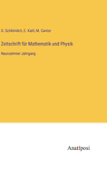 Zeitschrift f?r Mathematik und Physik: Neunzehnter Jahrgang