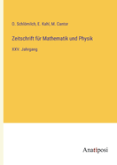 Zeitschrift f?r Mathematik und Physik: XXV. Jahrgang