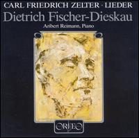 Zelter: Ausgewhlte Lieder - Aribert Reimann (piano); Dietrich Fischer-Dieskau (baritone)