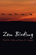 Zen Birding - Connect In Nature
