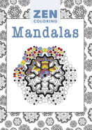 Zen Coloring: Mandalas