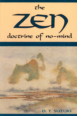 Zen Doctrine of No Mind: The Significance of the Sutra of Huineng - Suzuki, Daisetz Teitaro, and Humphreys, Christmas (Editor)