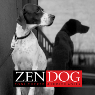 Zen Dog - Tucker, Toni, and Adler, Judith (From an idea by)