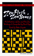 Zen Flesh, Zen Bones: A Collection of Zen and Pre-Zen Writings - Reps, Paul (Compiled by), and Coyote, Peter (Read by)