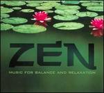 Zen: Music For Balance and Relaxation