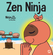 Zen Ninja: A Children's Book About Mindful Star Breathing