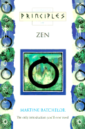 Zen: The Only Introduction You'll Ever Need