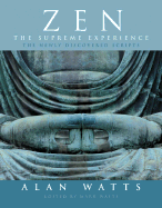 Zen: The Supreme Experience: The Newly Discovered Scripts