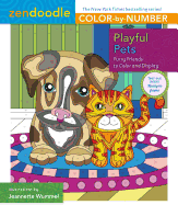 Zendoodle Color-By-Number: Playful Pets: Furry Friends to Color and Display