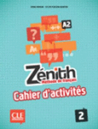 Zenith: Cahier d'activites 2