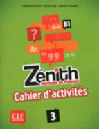 Zenith: Cahier d'activites 3