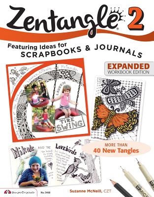 Zentangle 2, Expanded Workbook Edition - McNeill, Suzanne