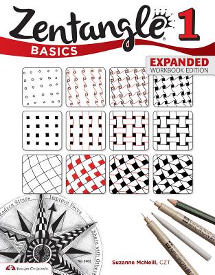 Zentangle Basics, Expanded Workbook Edition - McNeill, Suzanne