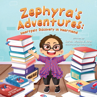 Zephyra's Adventures: Heartfelt Discovery in Heartland - Winslow Rma, Sarah