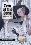 Zero at the Bone (Manga)