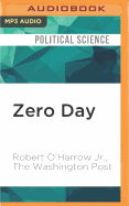 Zero Day: The Threat in Cyberspace