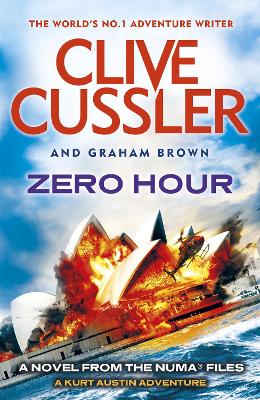 Zero Hour: NUMA Files #11 - Cussler, Clive, and Brown, Graham