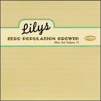 Zero Population Growth: Bliss Out 15 - Lilys