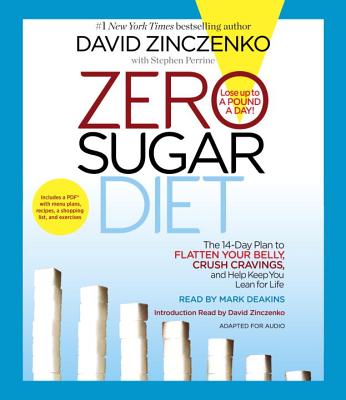 Zero Sugar Diet - Perrine, Stephen, and Zinczenko, David