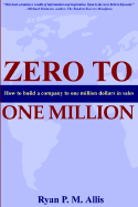 Zero to One Million