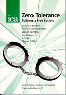 Zero Tolerance: Policing a Free Society