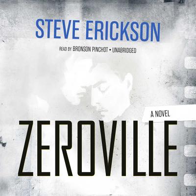 Zeroville - Erickson, Steve