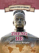 Zheng He: China's Greatest Navigator