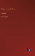 Zibeline: in large print