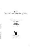 Zibo: The Last Great Zen Master of China - Cleary, J C