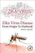 zika virus disease: From origin to outbreak