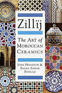 Zillij: The Art of Moroccan Ceramics