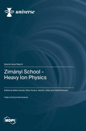 Zimnyi School: Heavy Ion Physics