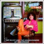 Zinc Alloy and the Hidden Riders of Tomorrow - T. Rex