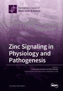 Zinc Signaling in Physiology and Pathogenesis