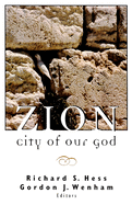 Zion, City of Our God