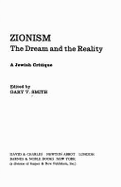 Zionism: The Dream and the Reality; A Jewish Critique