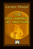 Zo? En El Laberinto del Minotauro