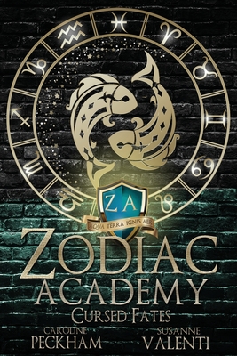 Zodiac Academy 5: Cursed Fates: Shadow Princess - Peckham, Caroline, and Valenti