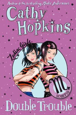 Zodiac Girls: Double Trouble - Hopkins, Cathy