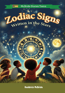 Zodiac Signs: Written in the Stars