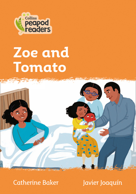 Zoe and Tomato: Level 4 - Baker, Catherine