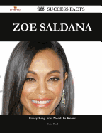 Zoe Saldana 155 Success Facts - Everything You Need to Know about Zoe Saldana