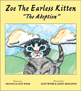 Zoe the Earless Kitten: The Adoption