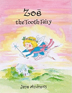 Zoe the Tooth Fairy