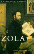 Zola: A Life